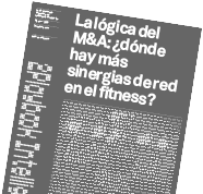 widget 2Playbook Intelligence   La lógica del M&A  ¿dónde hay más sinergias de red en el fitness 