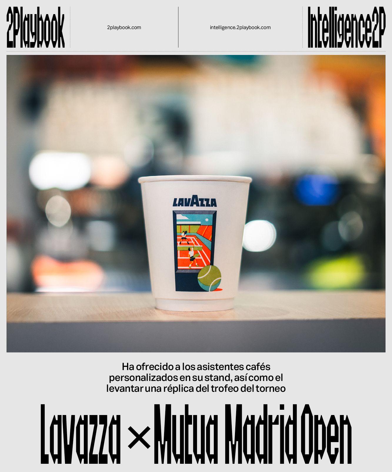 Lavazza mezcla café personalizado y experiencia de campeón en su espacio interactivo.