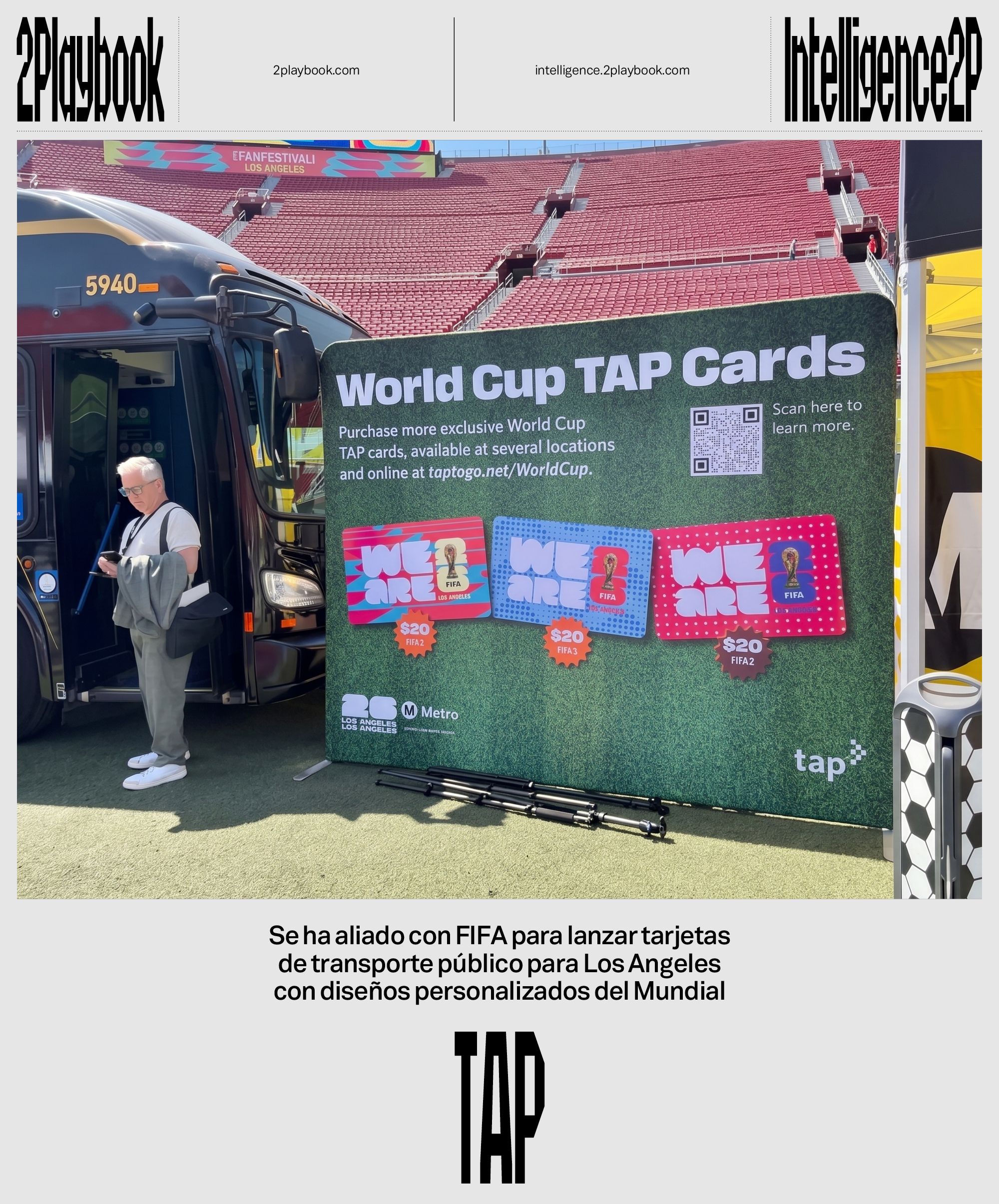 Colaboración entre FIFA y el Metro de Los Ángeles con la tarjeta TAP personalizada.