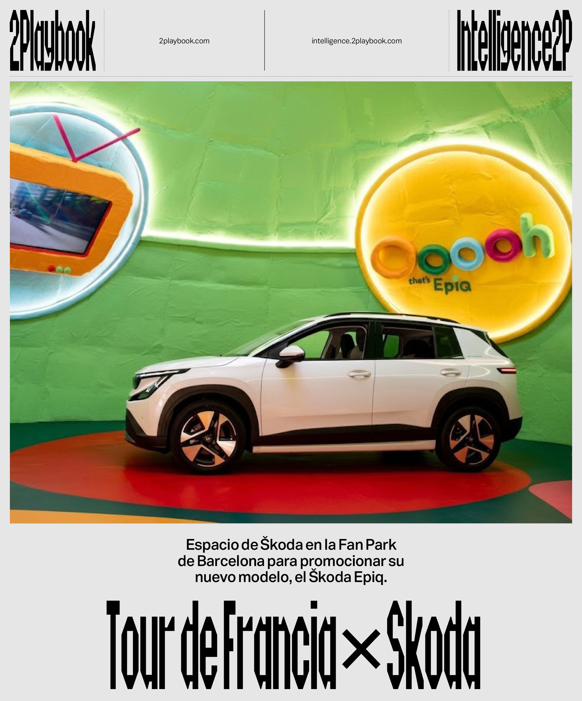 Škoda estuvo presente en la Fan Park de Barcelona presentando su nuevo modelo Epiq.