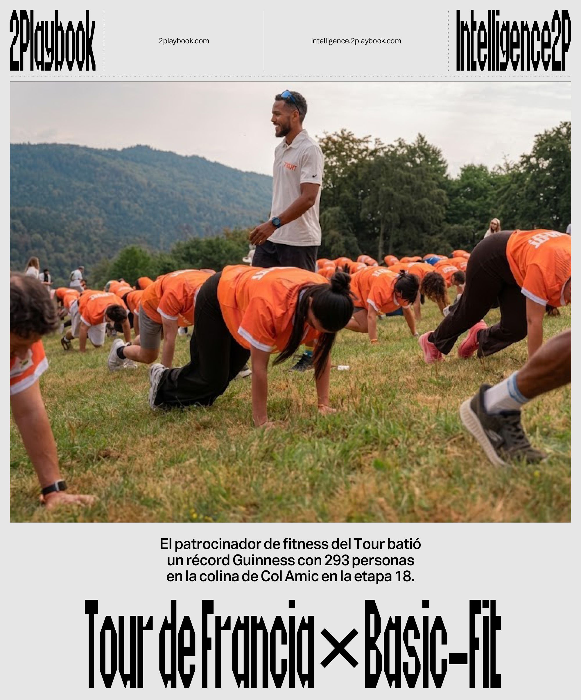 Basic-Fit rompió un Récord Guinness durante la celebración de la decimoctava etapa del Tour.